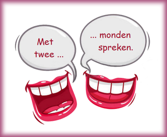 Met twee monden praten .=Jezelf tegenspreken in verschillende situaties