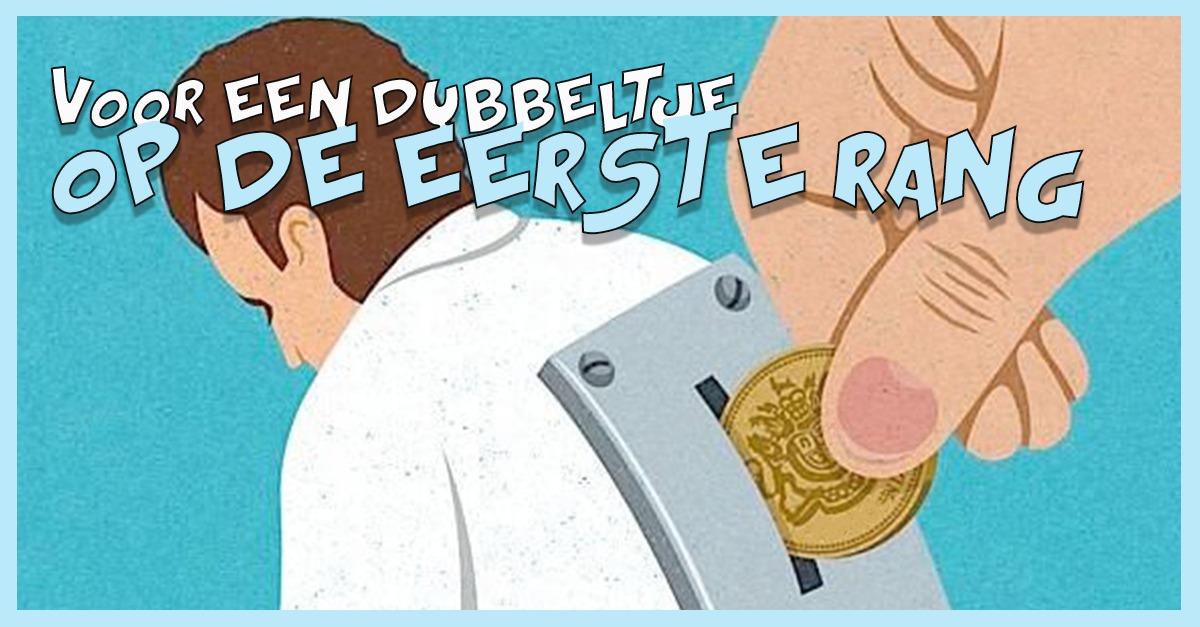 Voor Een Dubbeltje Op De Eerste Rang