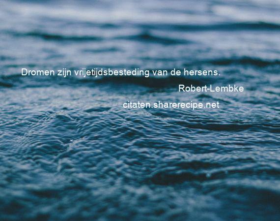 Citaten van Beroemdheden Oneliners op www.oneliners.nl